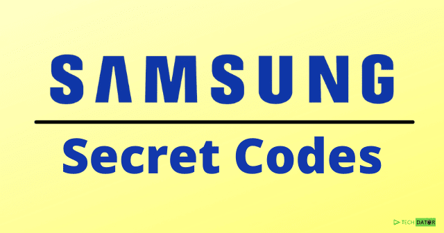 List of Samsung Secret Codes 2024 (Hidden Codes & Hacks)