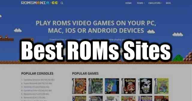 12 Best Safe ROM Download Sites (2024)